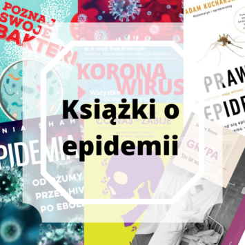 Książki o epidemiach – co warto wiedzieć?